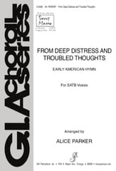 From Deep Distress and Troubled Thoughts SATB choral sheet music cover